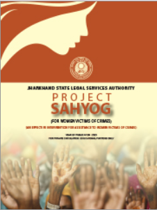 Jhalsa PROJECT SAHYOG (For women Victims of Crimes) An effective intervention for assistance of women against crimes